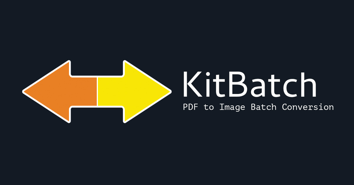 PDF to Image Batch Conversion - KitBatch